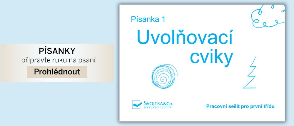 Písanky pro nácvik písma pro prvňáčky